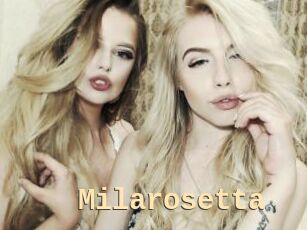 Milarosetta