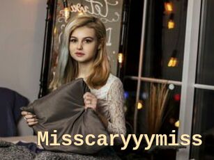Misscaryyymiss