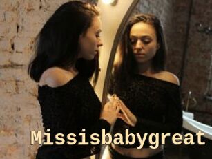Missisbabygreat