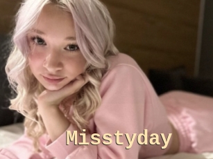 Misstyday