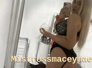 Mistressmaceymae