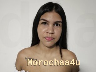 Morochaa4u