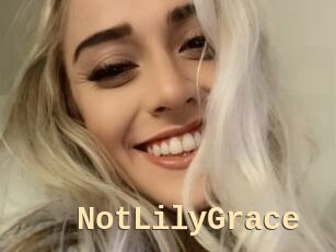 NotLilyGrace