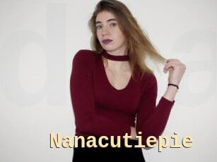 Nanacutiepie