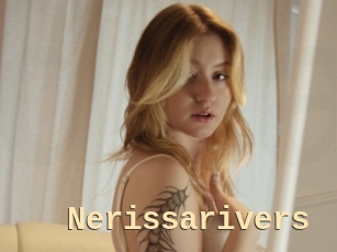 Nerissarivers