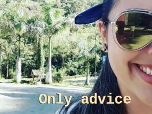 Only_advice