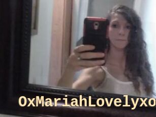 OxMariahLovelyxo