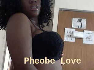 Pheobe_Love