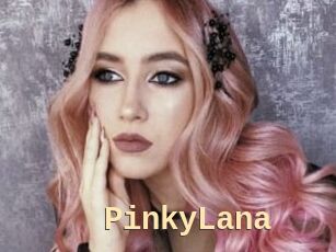 PinkyLana