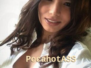 PocahotASS