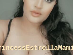 PrincessEstrellaMami
