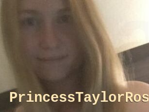 PrincessTaylorRose