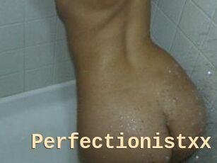 Perfectionistxx