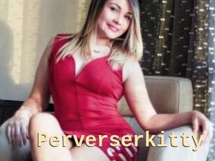 perverserkitty Dialogue Sexe