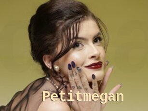 Petitmegan