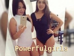 Powerfulgirls