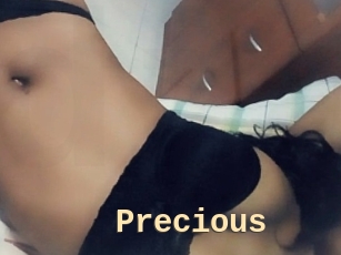 Precious