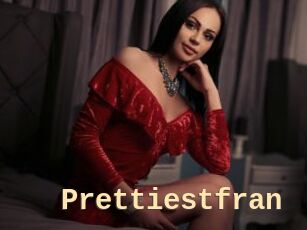 Prettiestfran