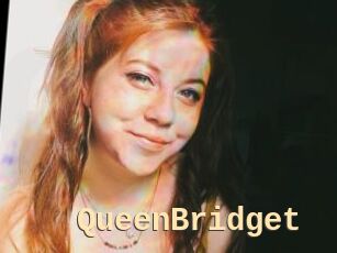 QueenBridget