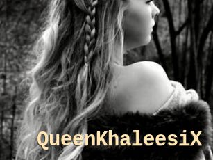 QueenKhaleesiX