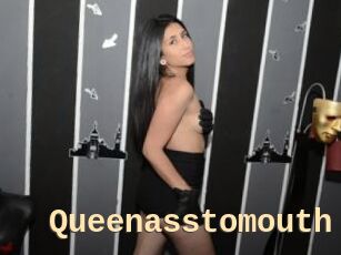Queenasstomouth