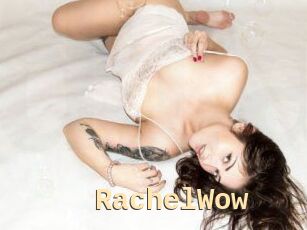 Rachel_Wow