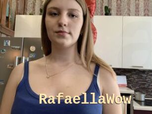 RafaellaWow
