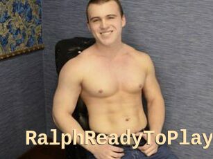 RalphReadyToPlay