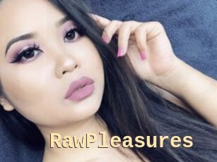 RawPleasures