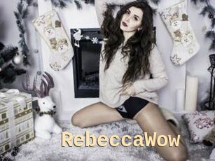 RebeccaWow