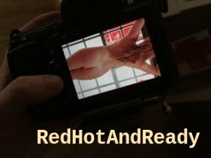 RedHotAndReady