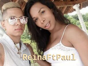 Reina_Ft_Paul