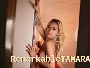 RemarkableTAMARA