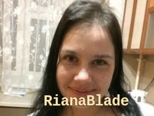 RianaBlade