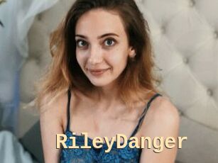 RileyDanger