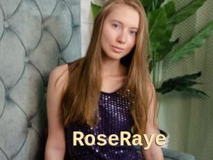 RoseRaye