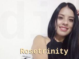 Rosetrinity