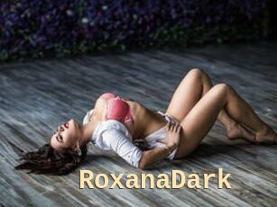 RoxanaDark