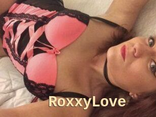 RoxxyLove