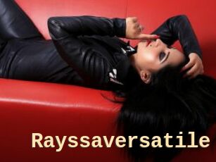 Rayssaversatile