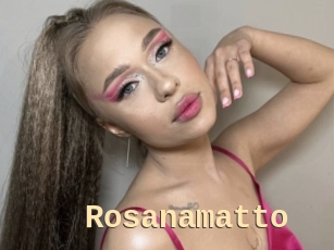 Rosanamatto
