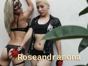 Roseandramona