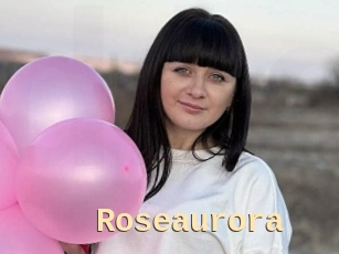 Roseaurora