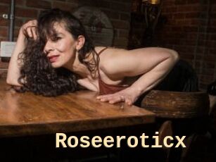 Roseeroticx