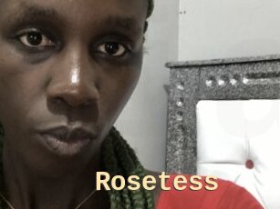 Rosetess