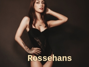 Rossehans