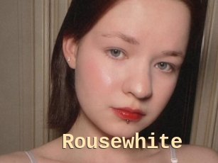 Rousewhite