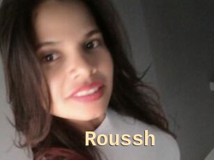 Roussh