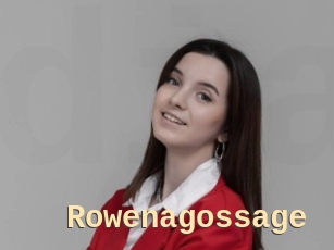 Rowenagossage