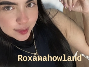 Roxanahowland